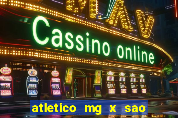 atletico mg x sao paulo futemax